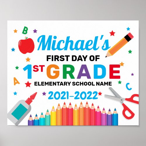 Pster Colorful First Day Of School Sign boy