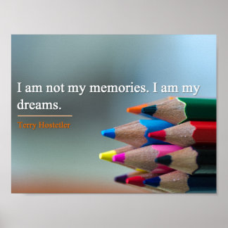 Poster - Dreams & Memories Inspirational Quote