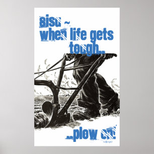 Poster Finnish Finn Sisu Tenacity Tough Plow On