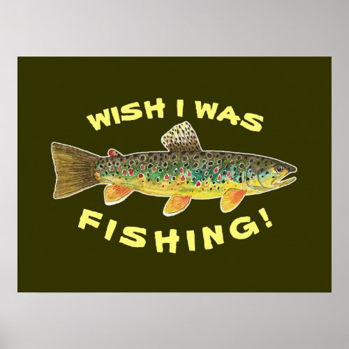 Poster Funny Fly Fishing Trout Picture