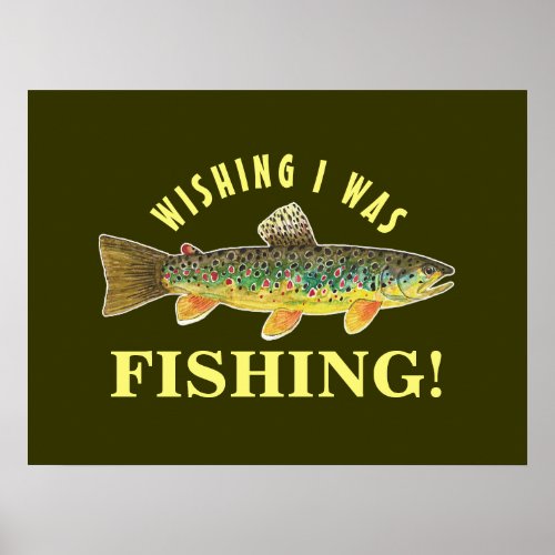 Poster Funny Fly Fishing Trout Picture