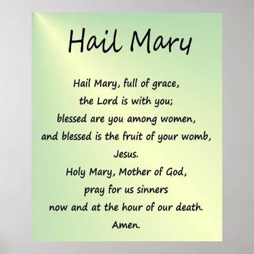 Poster  Hail Mary  40 x 48 Semi Gloss