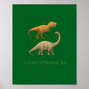 Poster - I Love Dinosaurs