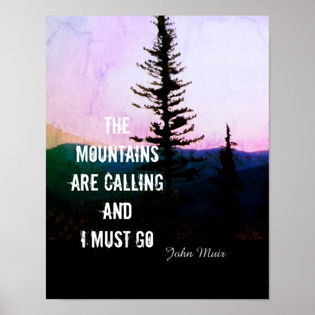 poster John Muir quote the mountains are calling (Front)