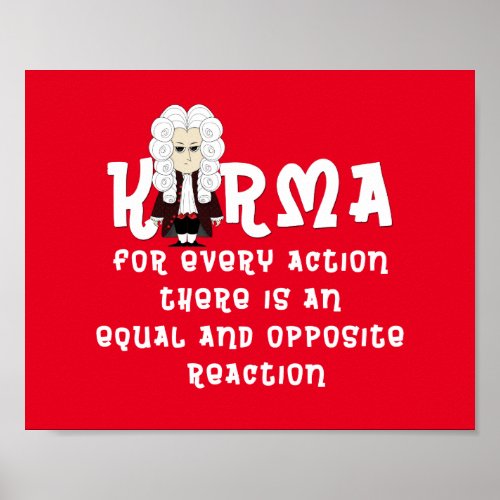 Poster Karma  Newtons 3rd Law Dark Background Poster