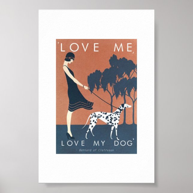 Poster - Love Me, Love My Dog Bernard Clairvaux (Front)