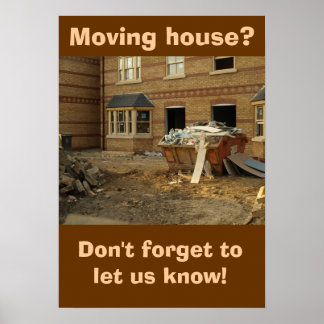 Poster: Moving house Poster