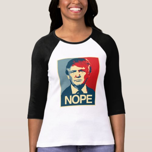 Poster Nope _ Donald Trump _ T_Shirt