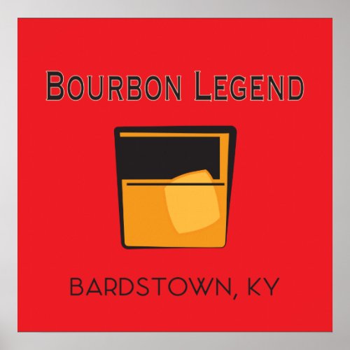 PosterPrint _Bourbon Legend Bardstown KY in Red Poster