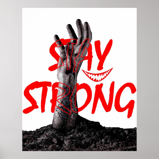 Poster : Stay Strong Motivational Quote Design  (Front)