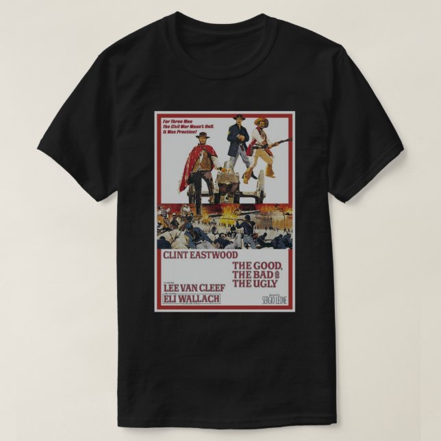 Poster The Good The Bad and The Ugly Poster T-Shirt (Design Front)