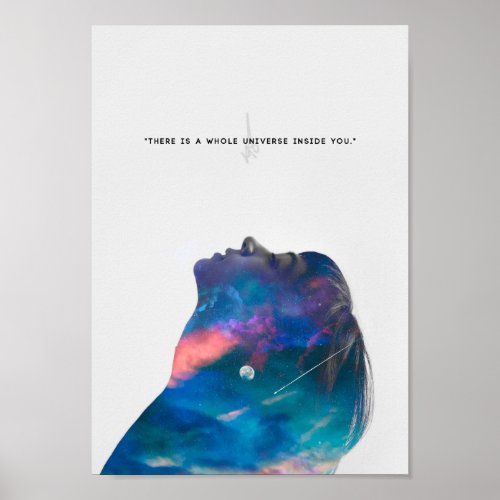 Poster There is a Whole Universe Inside You