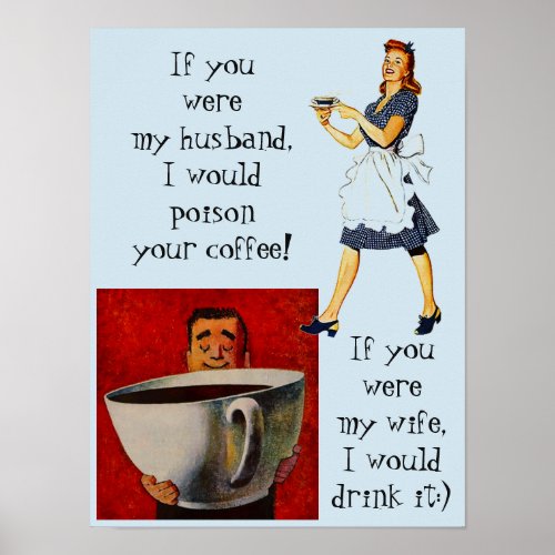 Poster wife  husband funny coffee bar humor gag
