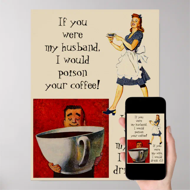 Poster wife & husband funny coffee bar humor gag | Zazzle