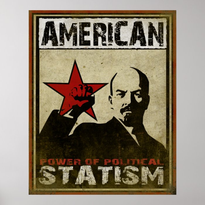 Poster with Political Warning Message of Statism