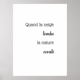 Poster with snow quote in French