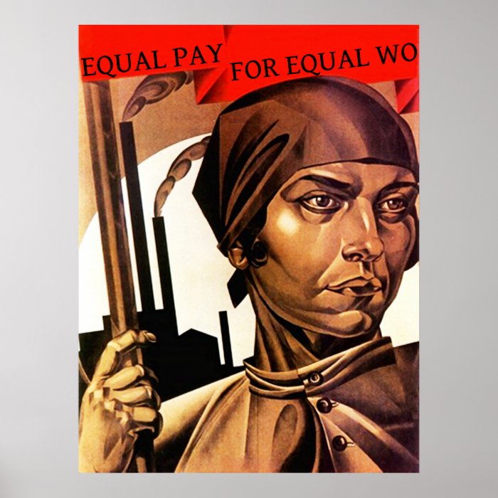 POSTER ~ Women's Rights Equal Pay For Equal wo