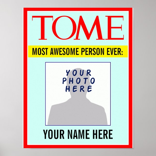 Poster: YOUR Name & Photo on Magazine Cover! Poster (Front)