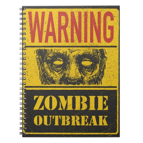 Poster Zombie Outbreak Sign Board With Zombie Notebook