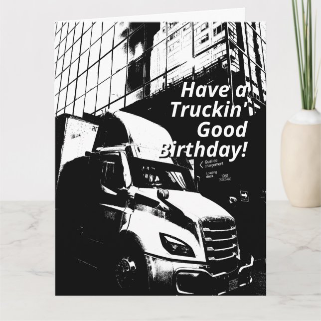 Posterised Truck in Black and White Birthday Card (Front)