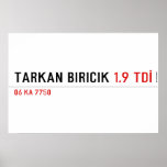 TARKAN BIRICIK  Posters