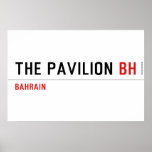 The Pavilion  Posters