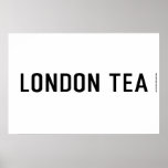 london tea  Posters
