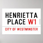 Henrietta  Place  Posters