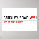 Croxley Road  Posters