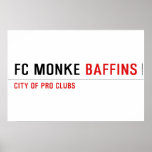 FC Monke  Posters