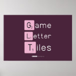 Game
 Letter
 Tiles  Posters