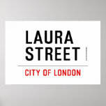 Laura Street  Posters