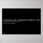 Various lefa sehemo street  Posters