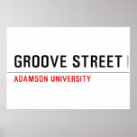 Groove Street  Posters