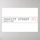 Jassjit Street  Posters