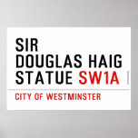 sir douglas haig statue  Posters