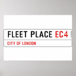 FLEET PLACE  Posters