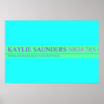 Kaylie Saunders  Posters