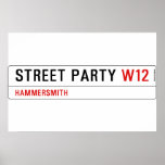 Street Party  Posters