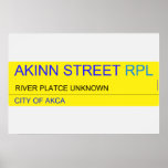 Akinn Street  Posters