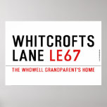 whitcrofts  lane  Posters