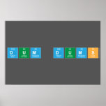 Dum Dums  Posters