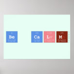 Be Calm  Posters