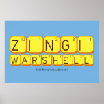    Zingi
 Warshell
   Posters