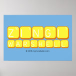    Zingi
 Warshell
   Posters