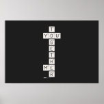    T
 YOU
    G
    E
    T
    H
 ME
    R  Posters