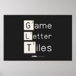 Game
 Letter
 Tiles  Posters