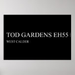 TOD GARDENS  Posters