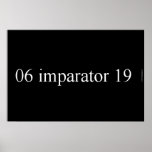 06 imparator 19  Posters