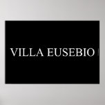 Villa EUSEBIO  Posters